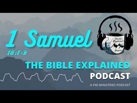 1 Samuel 18:1-9 (From Creation) - What's the Meaning of David and Jonathon's Relationship?