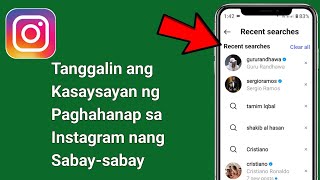 Paano tanggalin ang kasaysayan ng paghahanap sa Instagram sa Isang beses (2025)