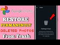 How To Recover Google Photos Deleted From Trash How To Recover Deleted Photos From Google Trash