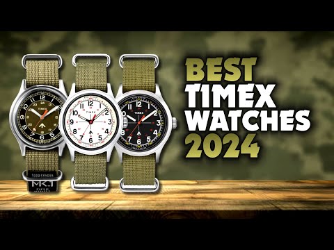 Best Timex Watches 2024