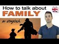 Talking About Your Family In English Spoken English Lesson