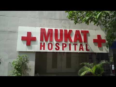 Mukat Hospital - A Renowned Name in Tricity For Specialised Healthcare
