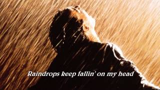 Raindrops Keep Falling On My Head ( 1969 ) - Lyrics - YouTube