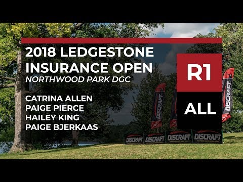 2018 Ledgestone Ins Open • Rnd 1 • Catrina Allen • Paige Pierce • Hailey King • Paige Bjerkaas