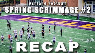 RECAP | Ashland Football Spring Scrimmage #2