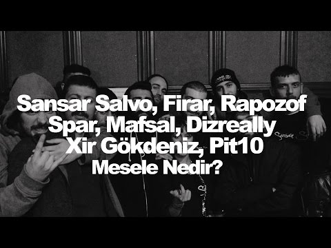 Mesele Nedir? (Sansar Salvo, Firar, Rapozof, Spar, Mafsal, Dizreally, Xir Gökdeniz, Pit10) 2010