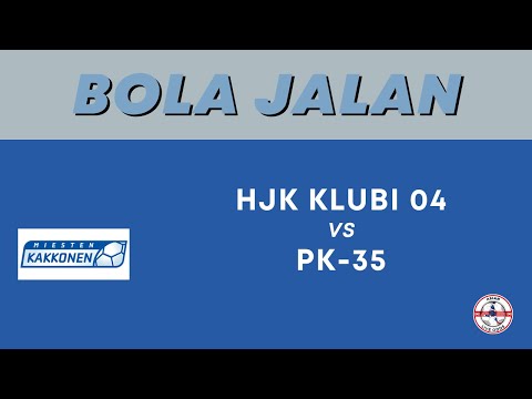HJK Klubi 04 VS PK-35 | FINLAND KAKKONEN | Asian Malay Odds | Bola Jalan| Running Ball