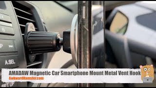 AMADAW Magnetic Car Smartphone Mount Metal Vent Hook Review