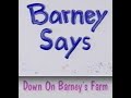 Barney Says Segment Down On Barney S Farm Season 1 Episode 10 VHS Version