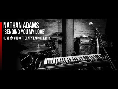 Nathan Adams | 'Sending You My Love' (LIVE at 'Audio Therapy' Launch Party)