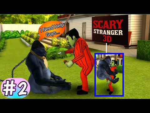 The Scary Stranger 3D || New Update,New chapter, New Version 5.2.0 Level-2(Android_iOS).