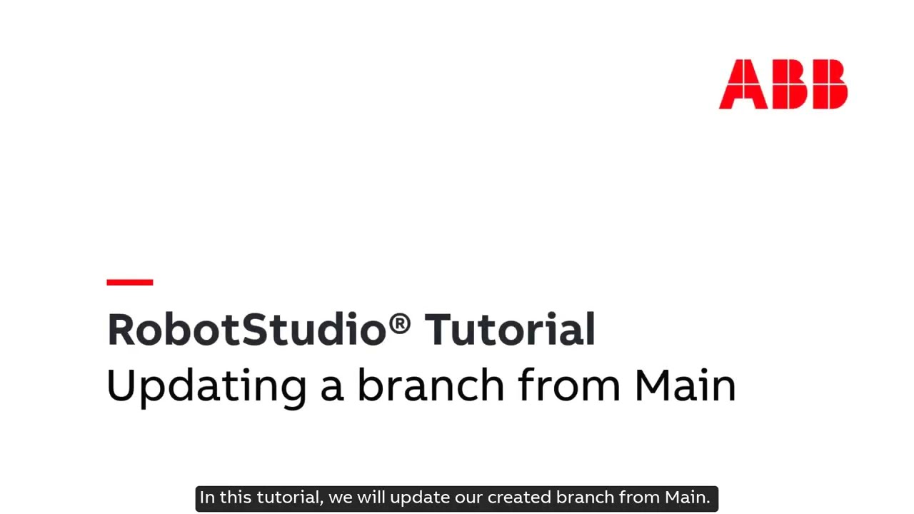 RobotStudio Cloud Tutorial – Updating a Branch from Main