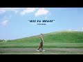 同理 Zunya All Is Well Official Music Video