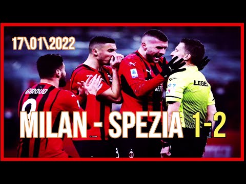 Milan 1- 2 Spezia | San Siro | Serie A 2021\22 17.01.2022 (HD)