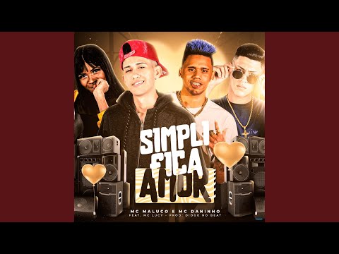 Simplifica Amor (feat. MC Lucy)