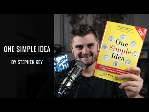 One Simple Idea By Stephen Key (Book Review & Summary)