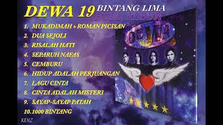 Download lagu DEWA 19 BINTANG LIMA - FULL ALBUM TANPA IKLAN mp3