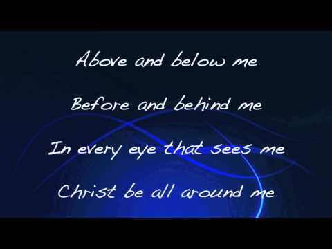 Christ Be All Around Me 