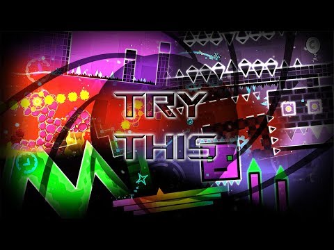 Try This (RobTop's Levels Mix) - by GhostPower13 / Geometry Dash 2.13