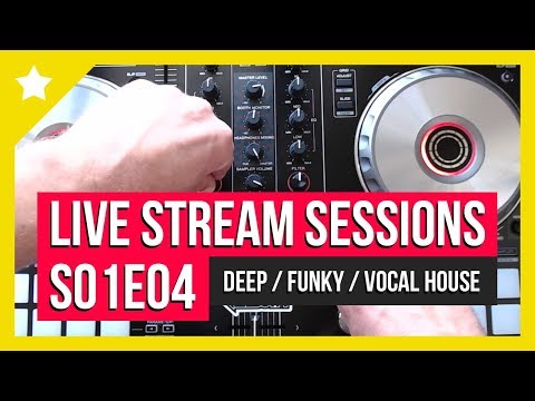 House Music Live Stream Sessions S01E04