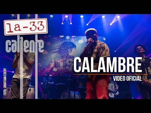 La-33 - Calambre - (Video Oficial)