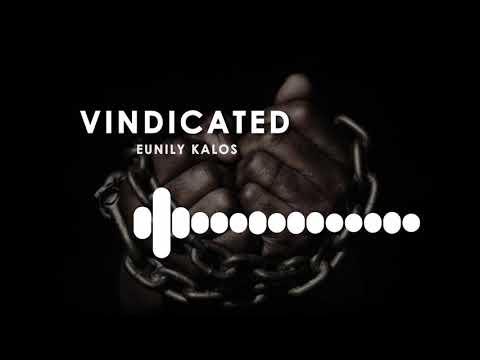 Euniy Kalos – Vindicated (FreeStyle)