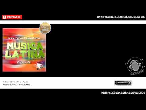Jr Loppez Ft  Alexa Marie  Musica Latina Original Mix