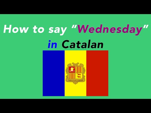 How to say “Wednesday” in Catalan