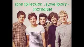 One Direction - Incredible