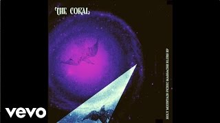 The Coral - Unforgiven