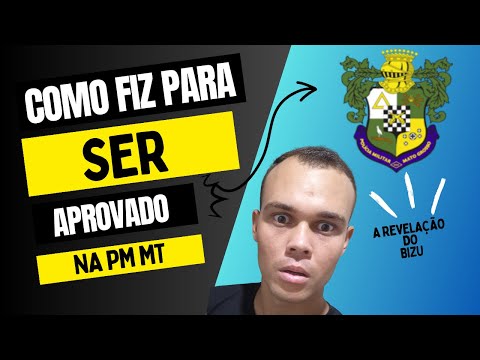 COMO EU FIZ PARA SER APROVADO NO CONCURSO PM MT