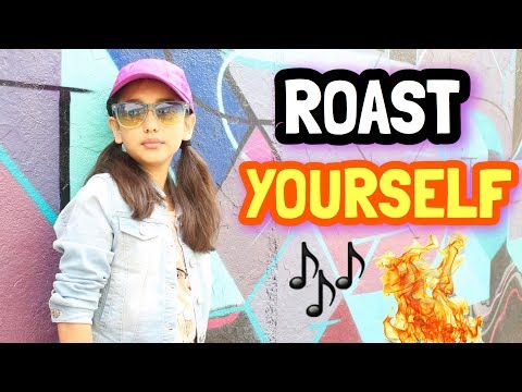 ROAST YOURSELF CHALLENGE - Gibby :)