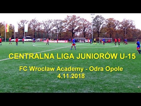 CLJ U-15 2018.11.04: FC Wrocław Academy - Odra Opole (2:0)
