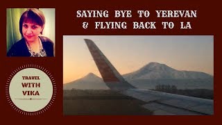 Flying back to LA / Mountain Ararat / It Snows In Moscow