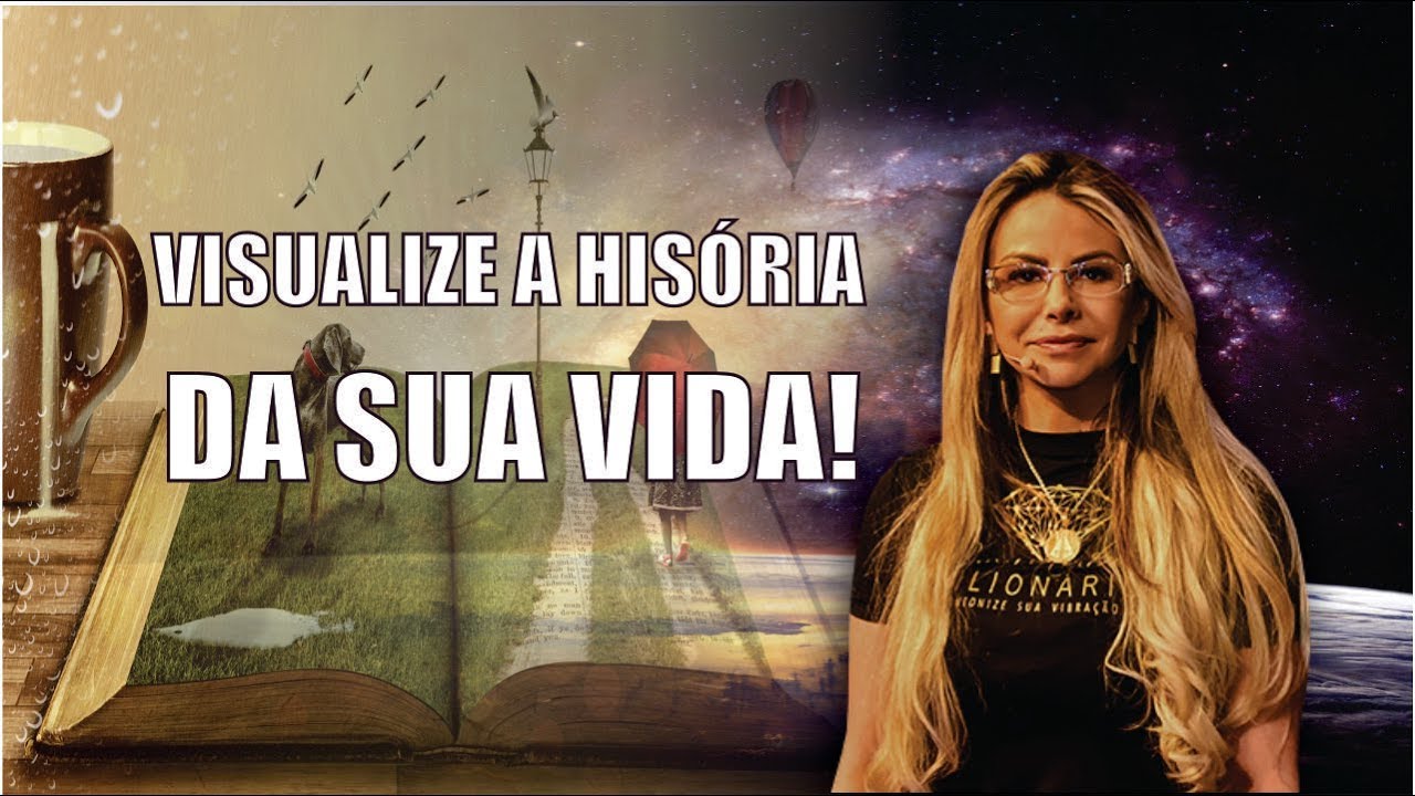 Visualize a História da sua Vida! - Elainne Ourives