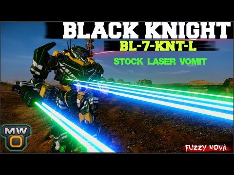 MechWarrior Online - Black Knight - BL-7-KNT-L - Stock Laser Vomit