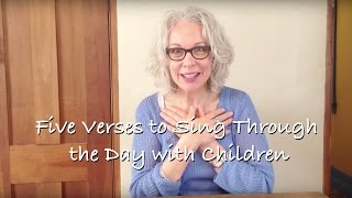 Sunday with Sarah: Five Verses to Sing Through the Day with Children