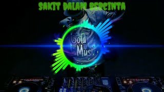 Download lagu Dj slow sakit dalam bercinta. Viral tik tok.. .. Versi Gold Music INDONESIA MUSIK mp3