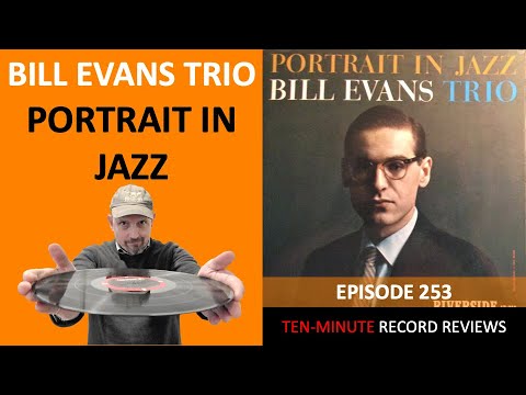 Bill Evans Trio - Portrait In Jazz (Episode 253)