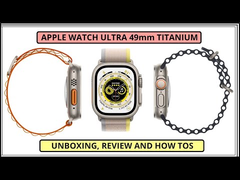 Apple Watch Ultra 49mm Titanium | Unboxing, Review and How Tos @DipakVarsani2020