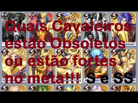 Cavaleiros S e SS - Os Fortes e Obsoletos Meta!!! Saint Seiya Awakening - CDZ