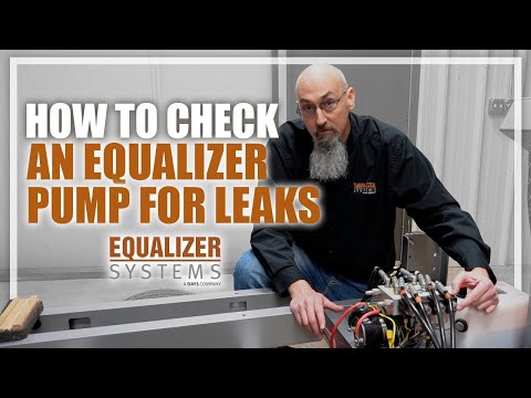 How to Check Your Equalizer Pump for Leaks
