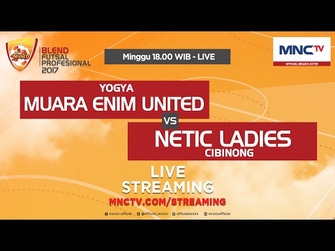 Muara Enim Unyted VS Netic Ladies (FT :1-0) - Blend Futsal Profesional 2017