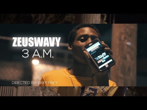 ZEUSWAVY 3 A.M.