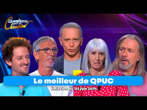 Emission Intégrale - Le Meilleur de Questions pour un Champion -  03 juin 2019