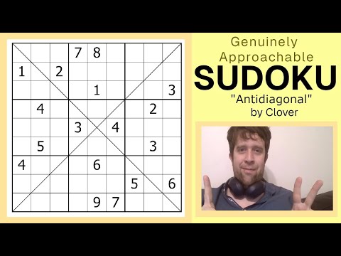 GAS Sudoku Walkthrough - Antidiagonal by Clover (2024-08-20)