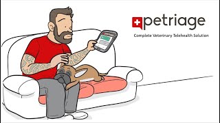 Petriage – Complete Veterinary Telehealth Solution