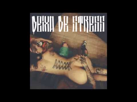 LÁDANORTE - Deixa de Stress (Prod. SaunesPro)