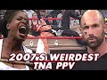 2007 S WEIRDEST TNA PPV Destination X