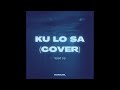 Kemuel S Oxlade Ku Lo Sa Sped Up Cover